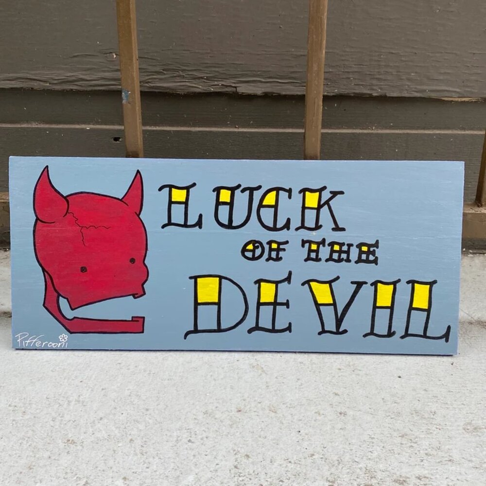 Cute Skull LUCK OF THE DEVIL Tattoo Lettering Wood Sign Painting